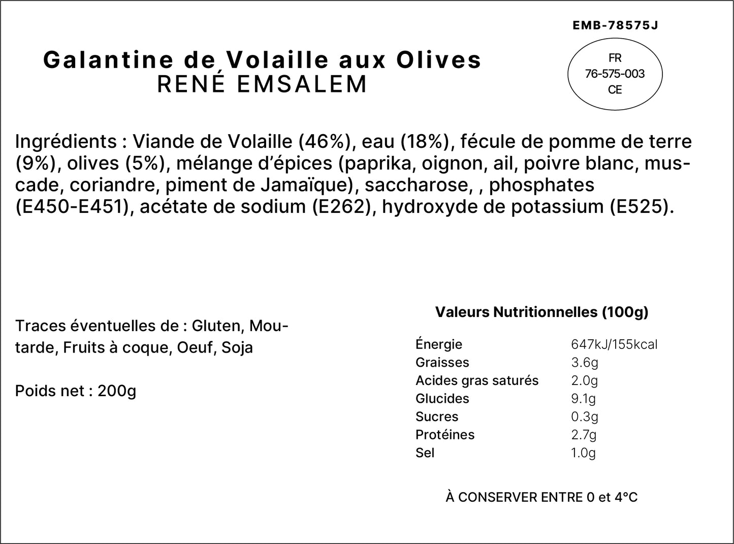 Galantine de Volaille aux Olives - 200gr